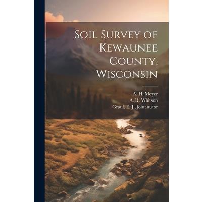 Soil Survey of Kewaunee County, Wisconsin