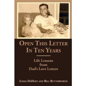 Open This Letter in Ten Years