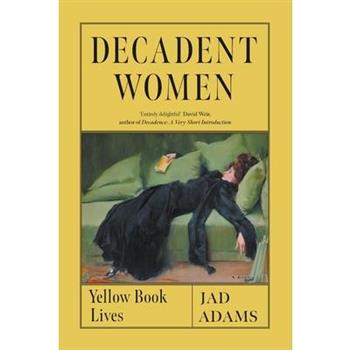 Decadent Women