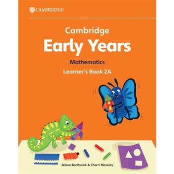 Cambridge Early Years Mathematics Learner's Book 2a