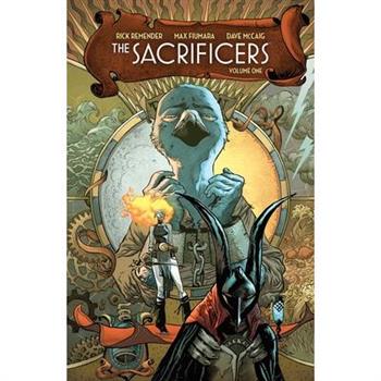 The Sacrificers Volume 1