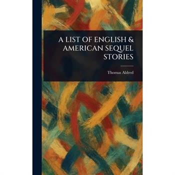 A List of English & American Sequel Stories