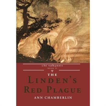 The Linden’s Red Plague