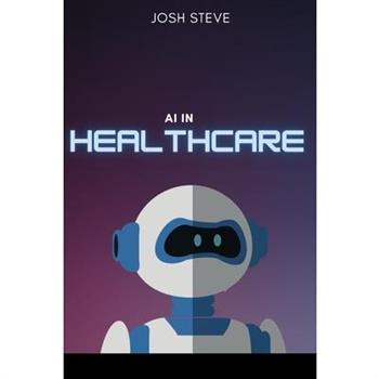 AI In Healthcare