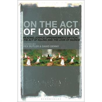 On the Act of Looking