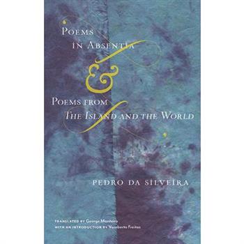 Poems in Absentia & Poems from the Island and the World