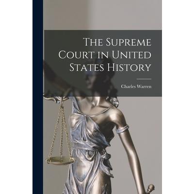 The Supreme Court in United States History