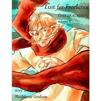 Lust for Freelance volume 1