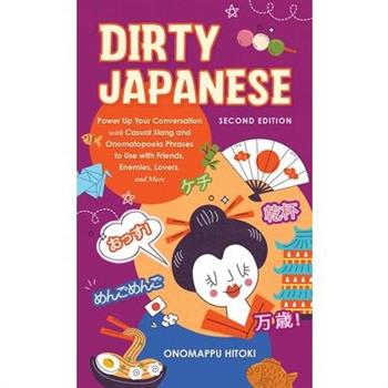 Dirty Japanese, Second Edition