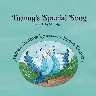 Timmy’s Special Song