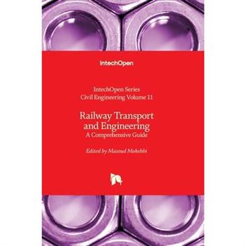 Railway Transport and Engineering - A Comprehensive Guide
