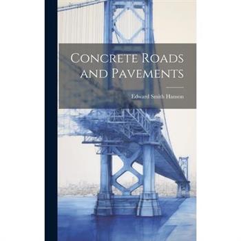 Concrete Roads and Pavements
