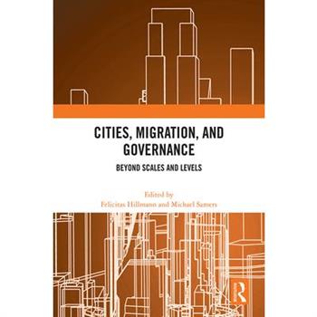 Cities, Migration, and Governance