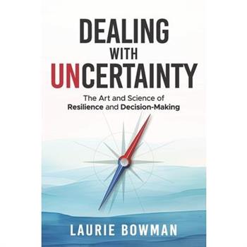 Dealing with Uncertainty