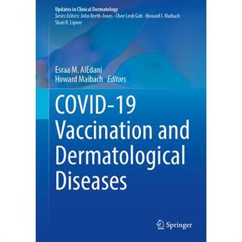 Covid-19 Vaccination and Dermatological Diseases