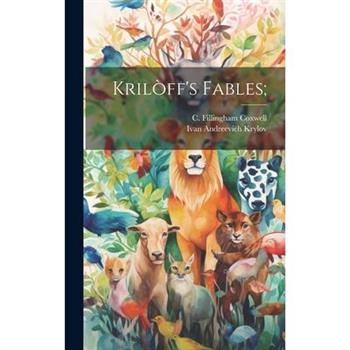 Kril簷ff’s Fables;