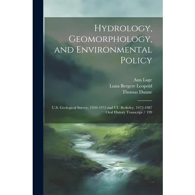 Hydrology, Geomorphology, and Environmental Policy