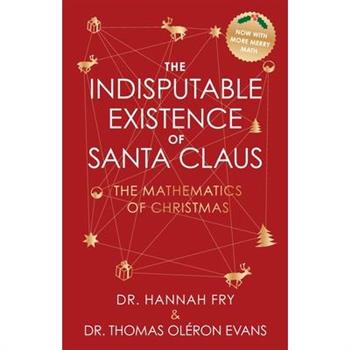 The Indisputable Existence of Santa Claus