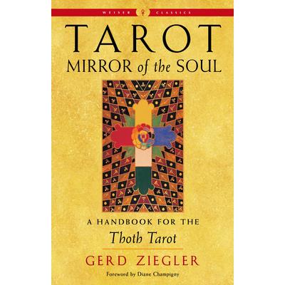 Tarot: Mirror of the Soul