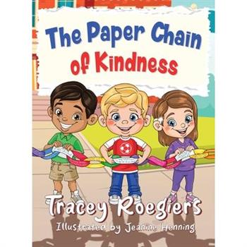 The Paper Chain of Kindness