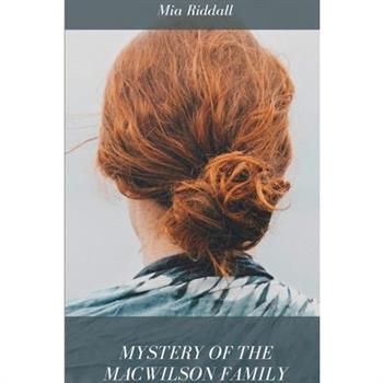 The Mystery of the MacWilson Family