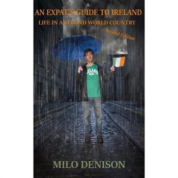 An Expat’s Guide to Ireland