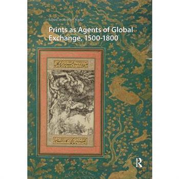 Prints as Agents of Global Exchange