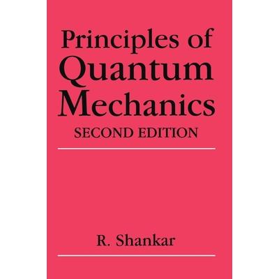 Principles of Quantum Mechanics