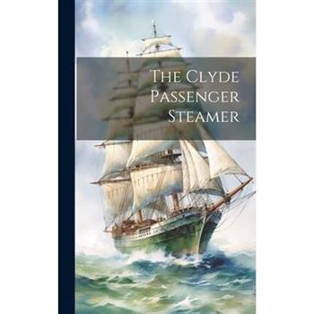 The Clyde Passenger Steamer