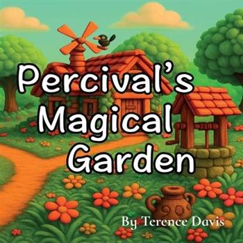 Percival’s Magical Garden