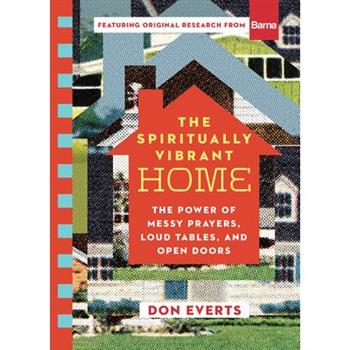 The Spiritually Vibrant Home