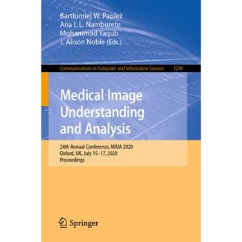 Medical Image Understanding and Analysis
