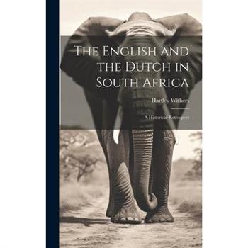 The English and the Dutch in South Africa