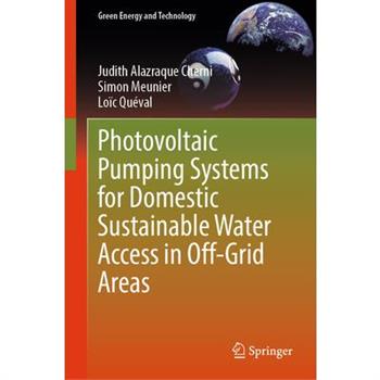 Photovoltaic Pumping Systems for Domestic Sustainable Water Access in Off-Grid Areas