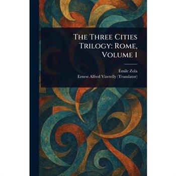 The Three Cities Trilogy