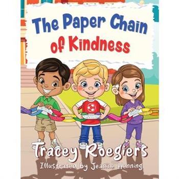 The Paper Chain of Kindness