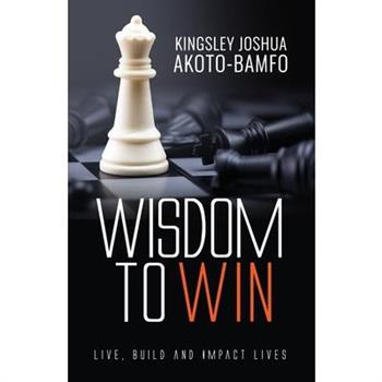 Wisdom To Win