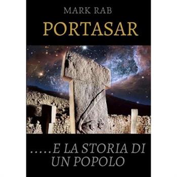 Portasar......E La Storia Di Un Popolo