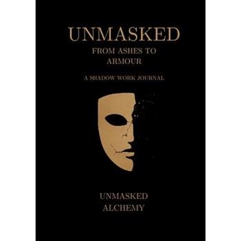 Unmasked