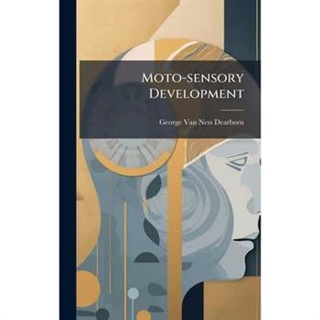 Moto-sensory Development