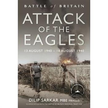 Battle of Britain Attack of the Eagles