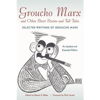 Groucho Marx and Other Short Stories and Tall Tales