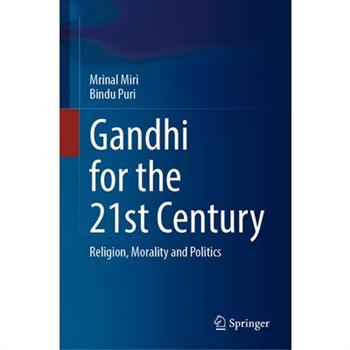 Gandhi for the 21st Century