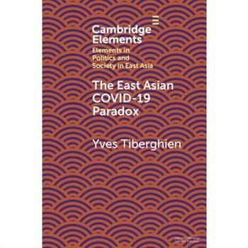 The East Asian Covid-19 Paradox