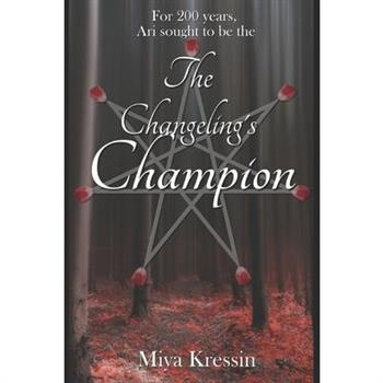 The Changeling's Champion