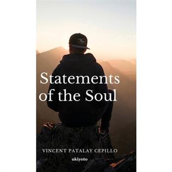 Statements of the Soul