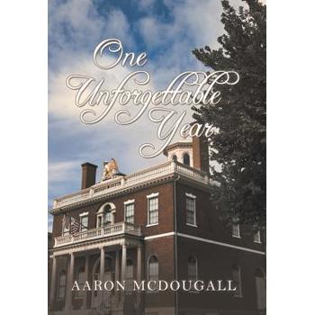 One Unforgettable Year