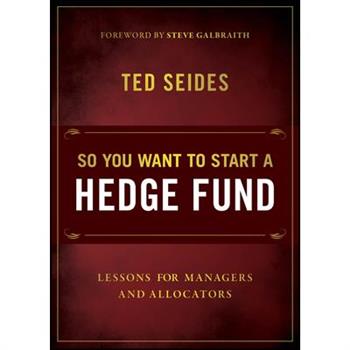So You Want to Start a Hedge Fund