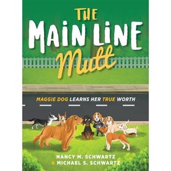 The Main Line Mutt