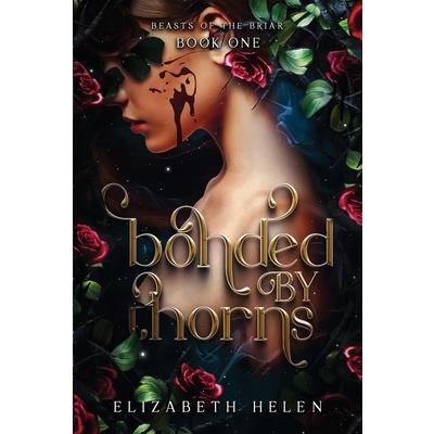 Bonded by Thorns
